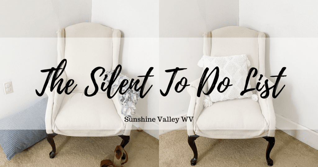 Silent to do list - Sunshine Valley WV