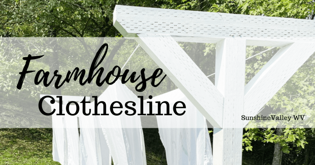 DIY clothesline - Sunshine Valley WV