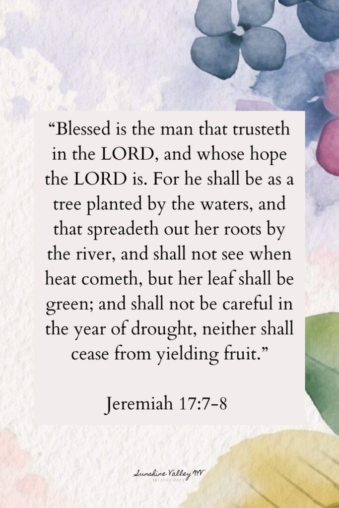 scripture writing plan for march includes Jeremiah 17:7-8