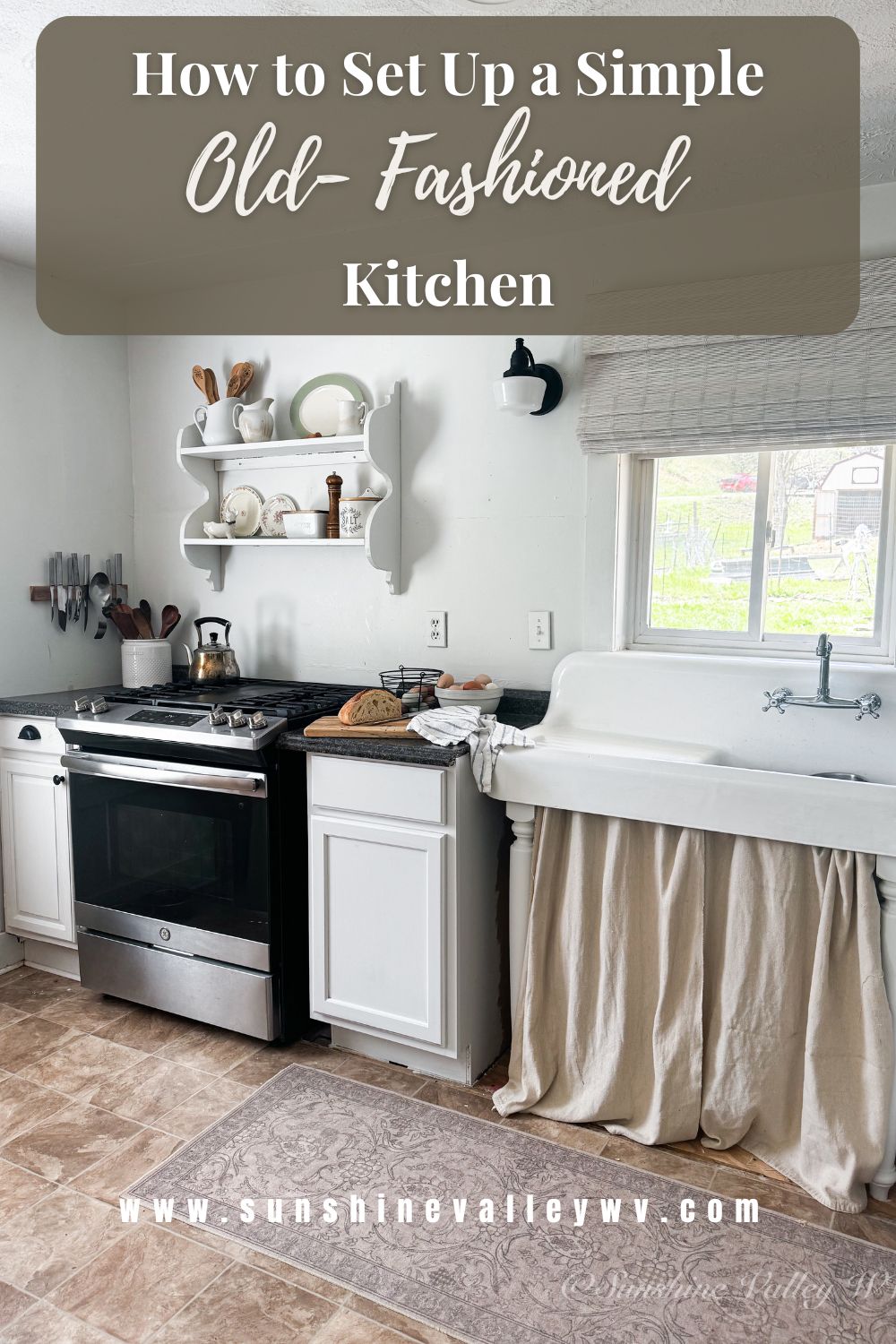 How to Set Up a Simple Old-Fashioned Kitchen: 5 Quick Steps - Sunshine ...