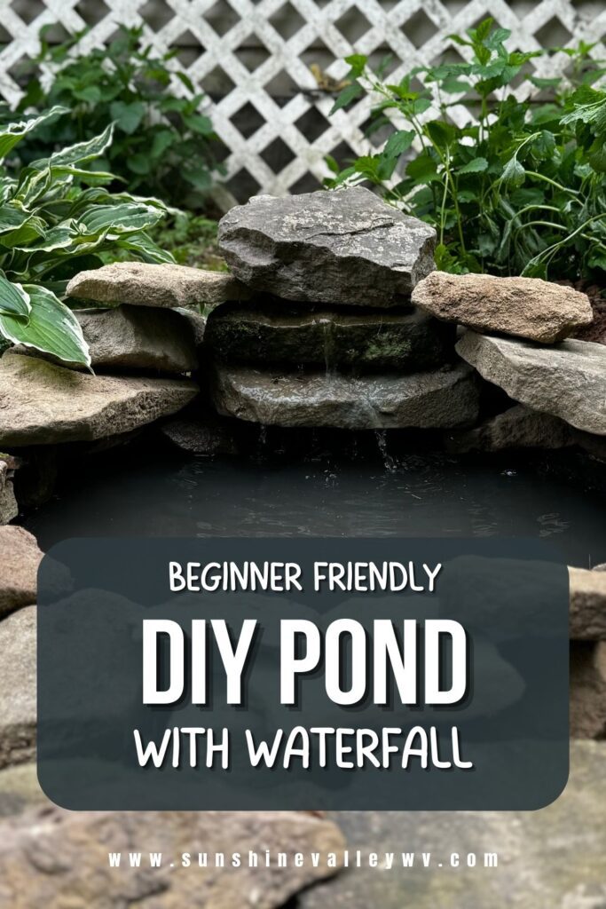 DIY Backyard Pond with Waterfall - Sunshine Valley WV
